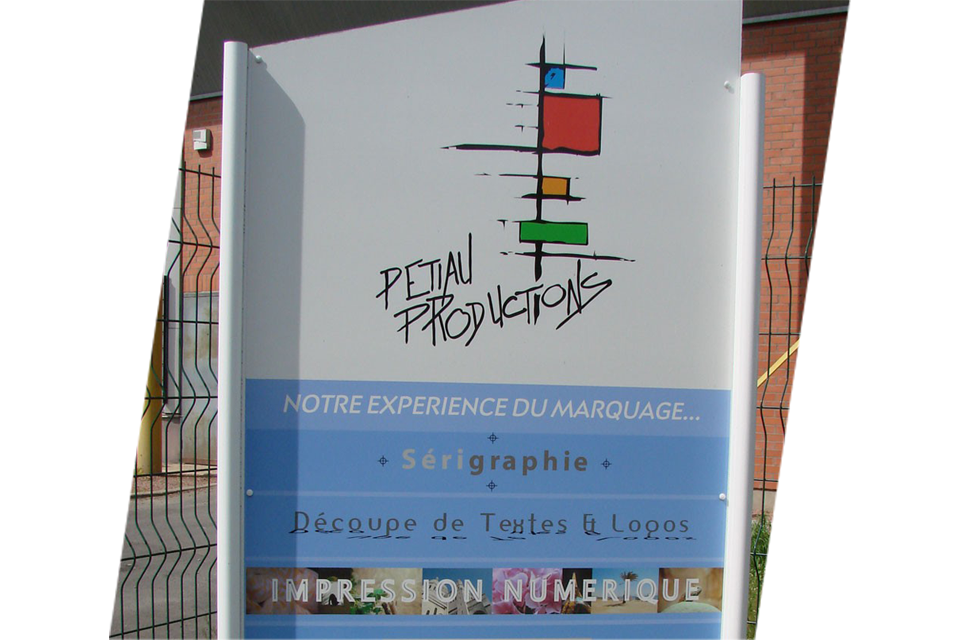 panneau signalétique Petiau Productions